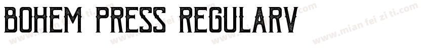 Bohem Press RegularV字体转换